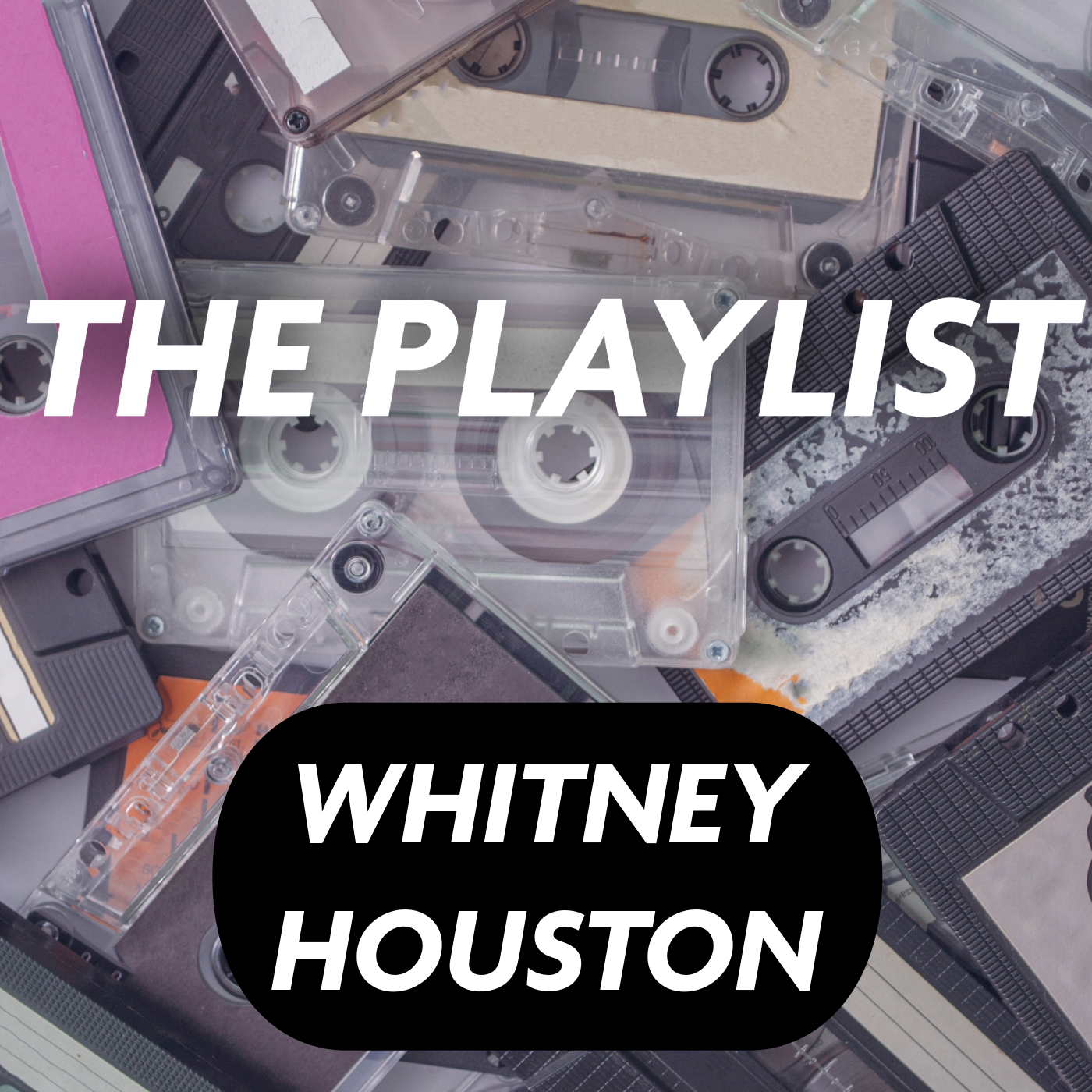 The Best Whitney Houston Songs | The Playlist