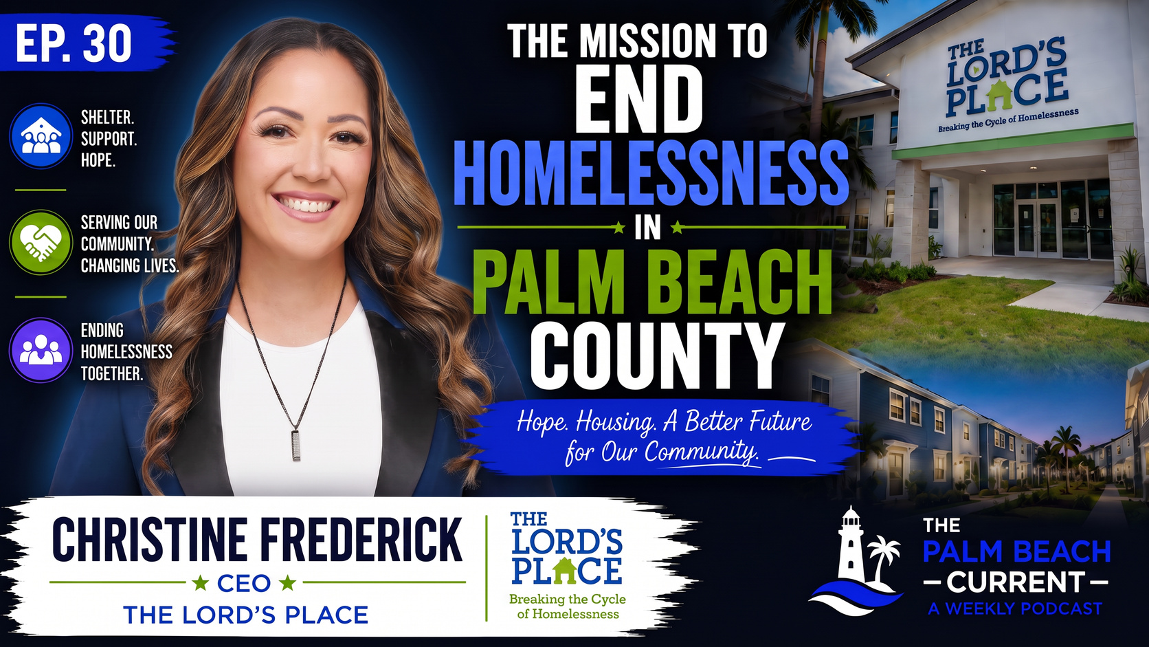 Christine Frederick, CEO of The Lord's Place Ep.30