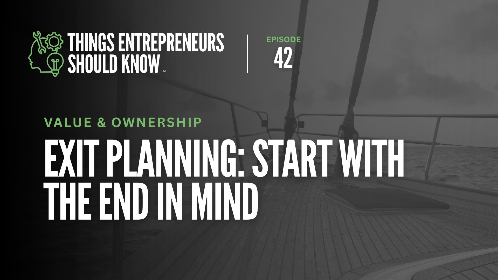 Exit Planning: Start with the End in Mind