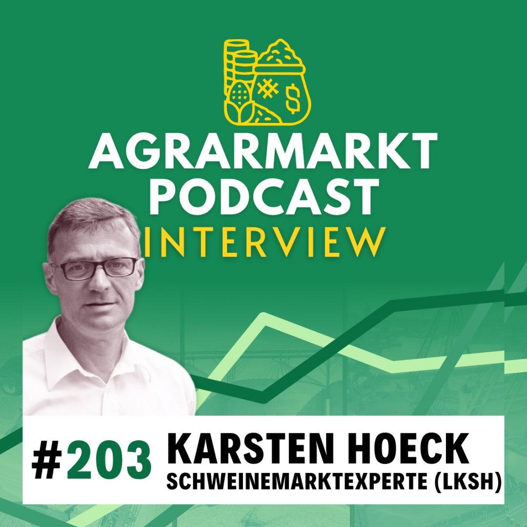 #203 🐷 Schweinefleischmarkt Deepdive mit Karsten Hoeck (LKSH)