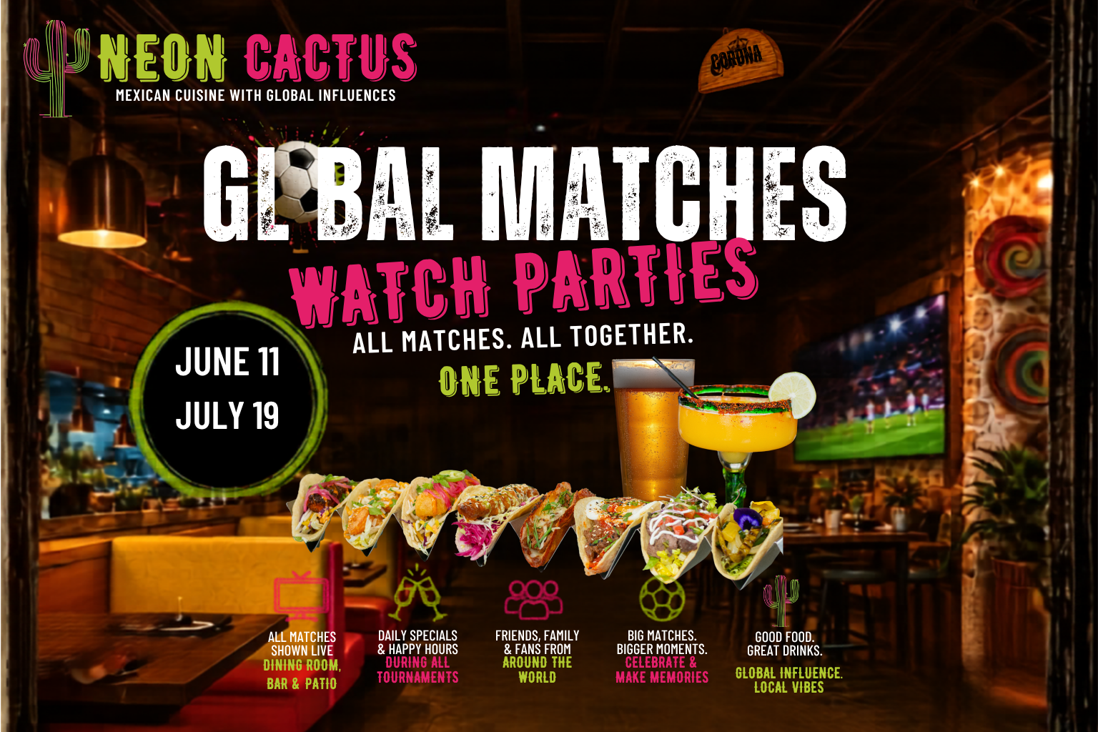 Global Matches Watch Parties in Fairview, Texas: Neon Cactus Is Your Match Day Destination