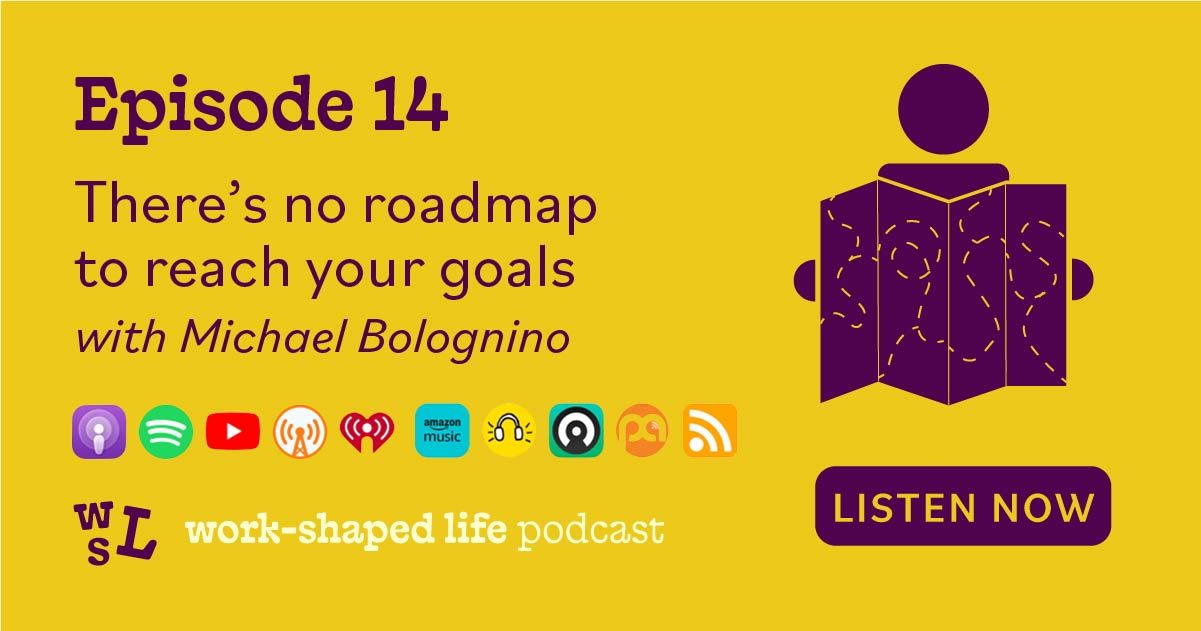There’s no roadmap to reach your goals | life coach