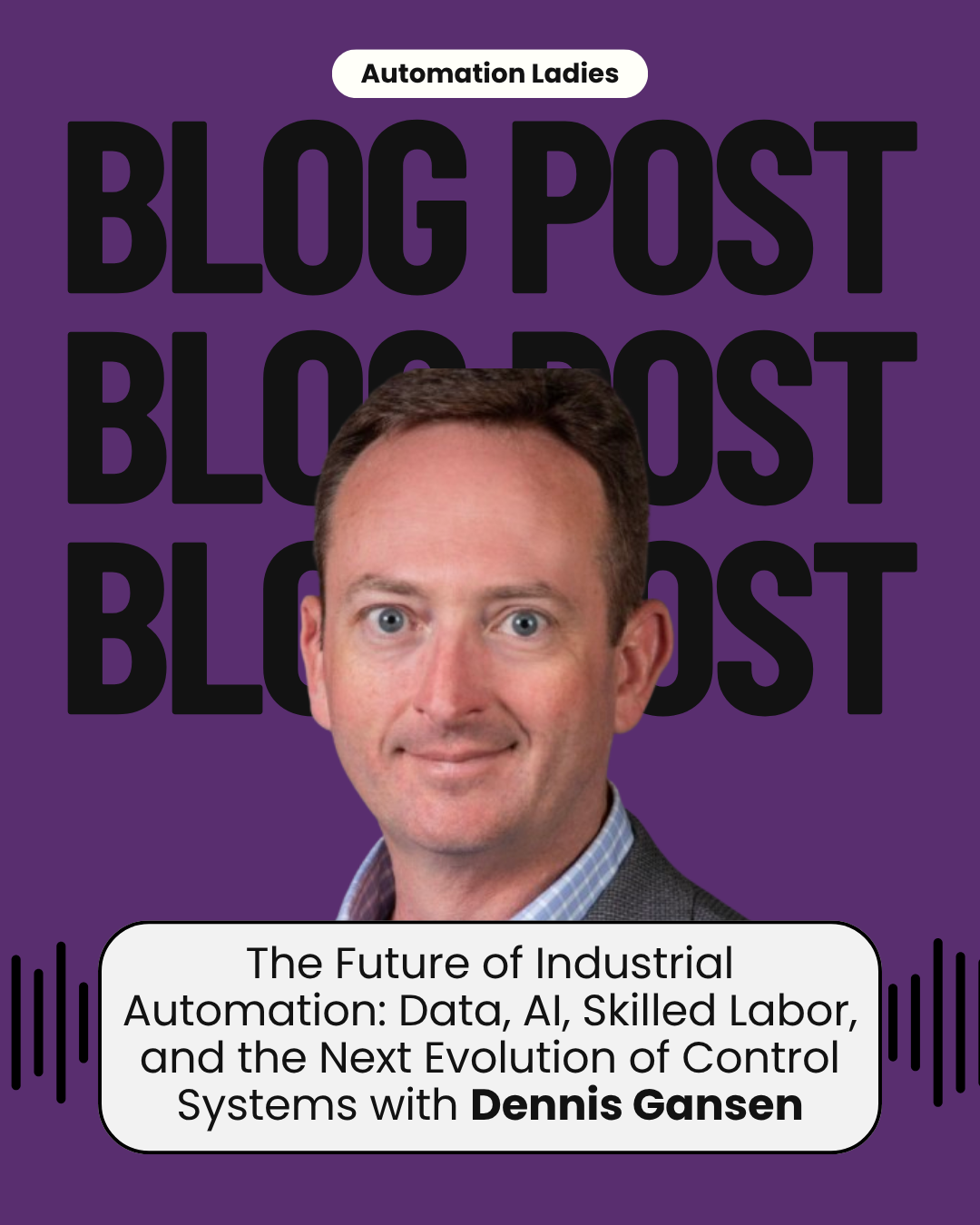 The Future of Industrial Automation: Data, AI, Skilled Labor, and the Next Evolution of Control Systems