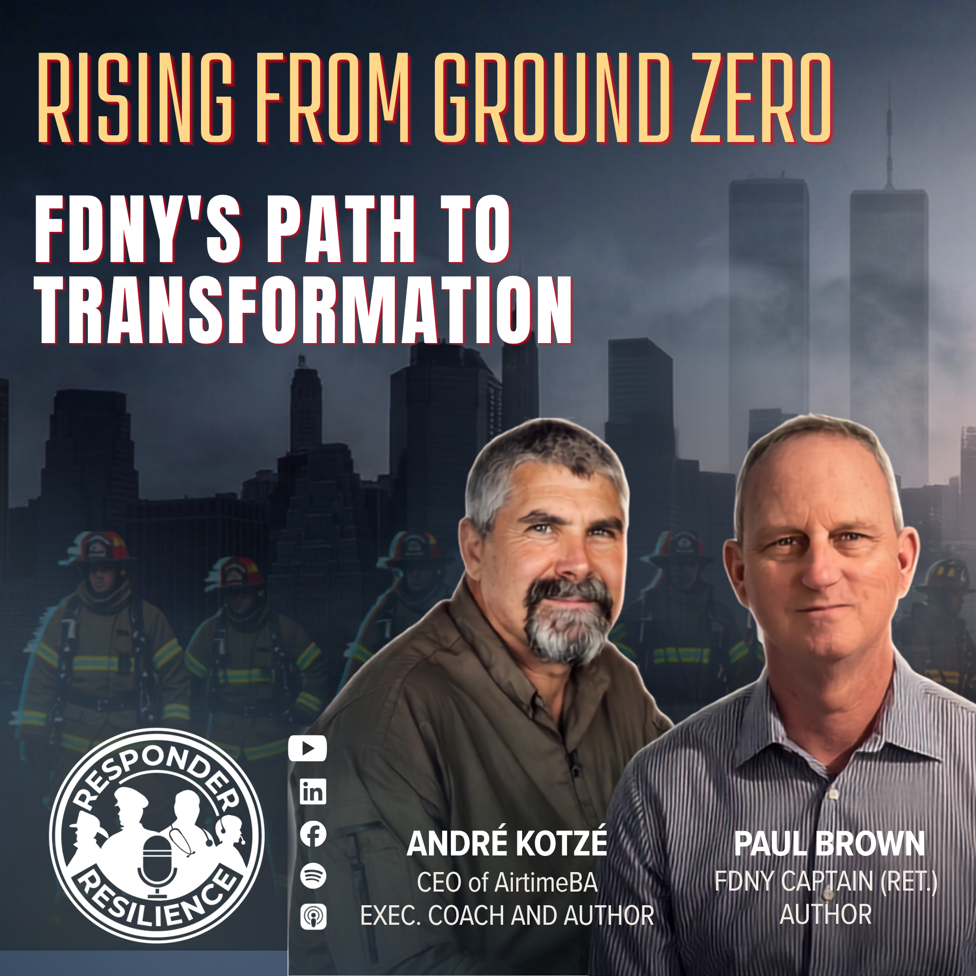 Rising From Ground Zero: FDNY's 9/11 Path To Transformation | S6 E34