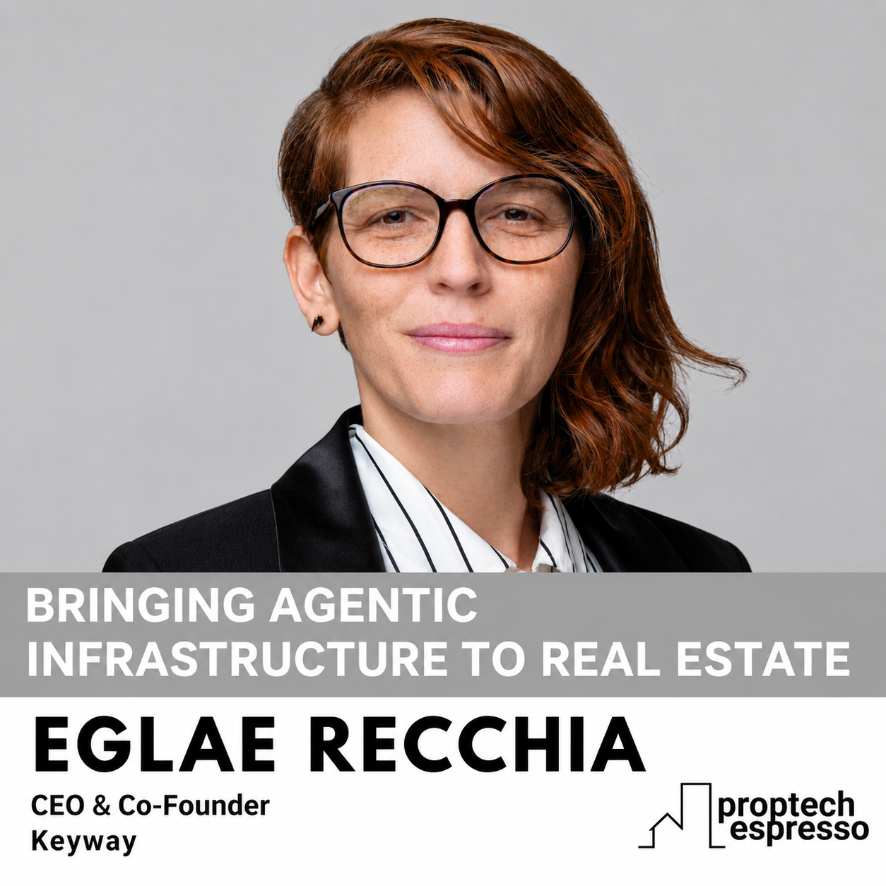 Eglae Recchia - Bringing Agentic Infrastructure to Real Estate