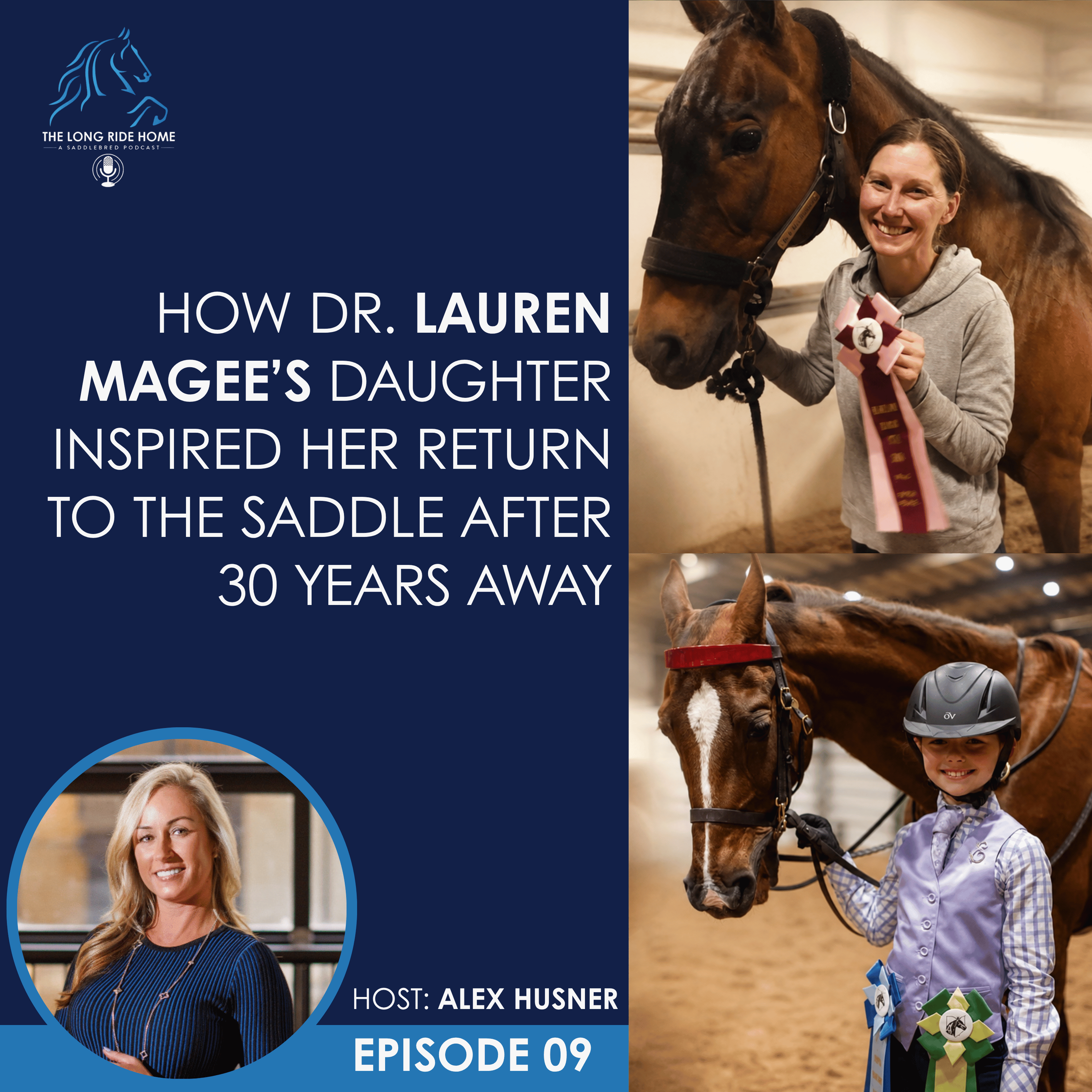 How Dr. Lauren Magee’s Daughter Inspired Her Return to the Saddle After 30 Years
