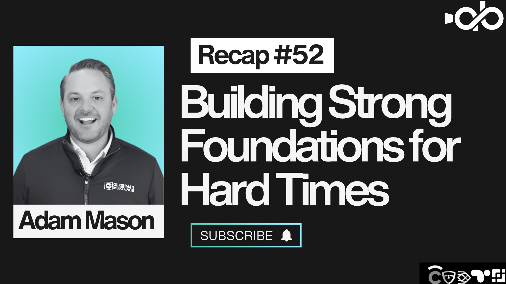 Building Strong Foundations For Hard Times ft. Adam Mason Building Strong Foundations For Hard Times ft. Adam Mason