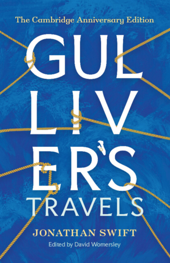 Episode 816: Gulliver's Travels at 300 with David Womersley Episode 816: Gulliver's Travels at 300 with David Womersley