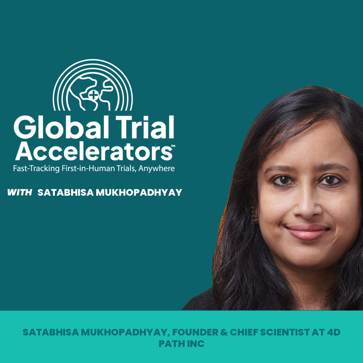 Satabhisa Mukhopadhyay, Founder & Chief Scientist at 4D Path Inc