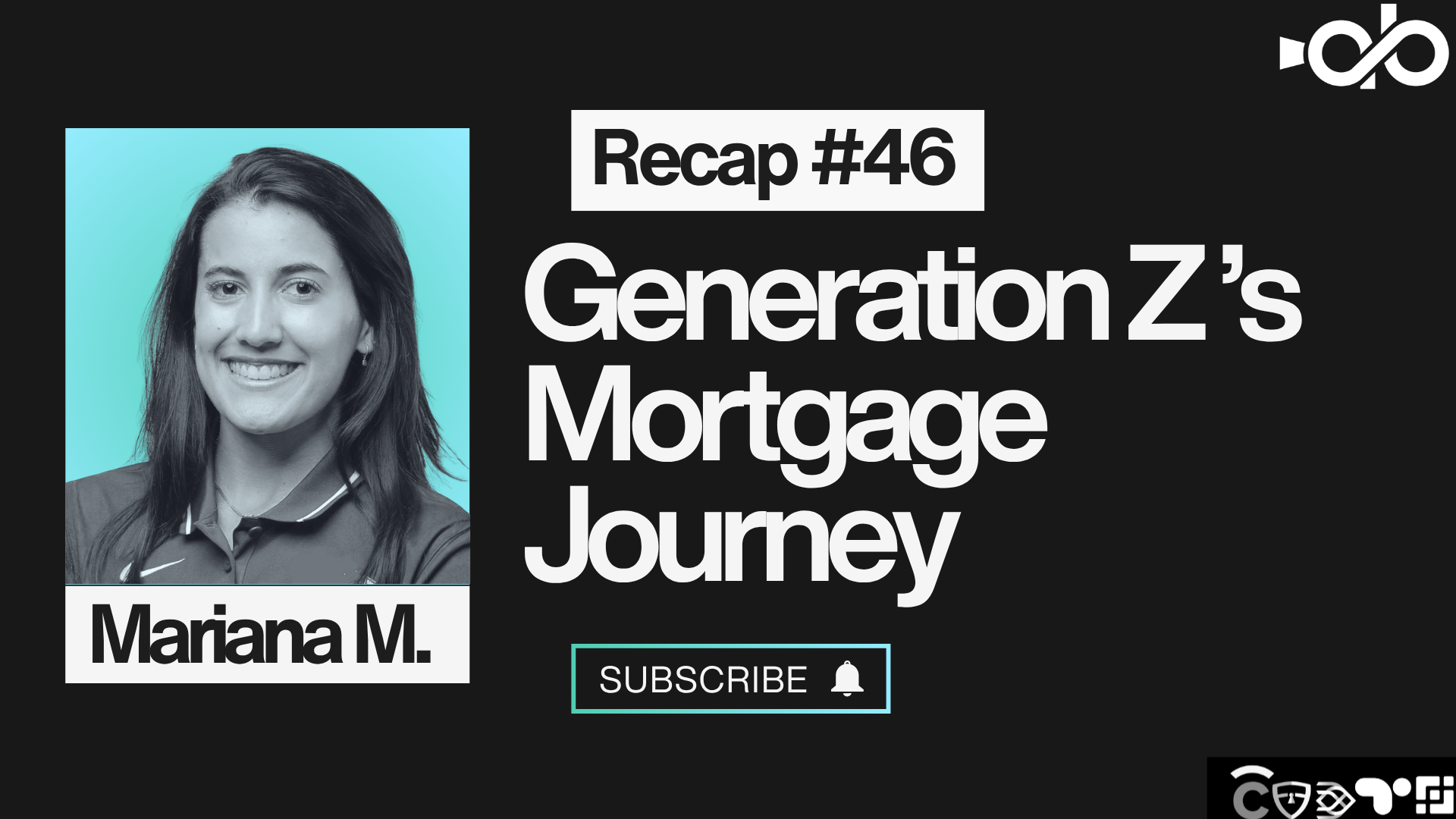 Generation Z's Mortgage Journey ft. Mariana Martinez Generation Z's Mortgage Journey ft. Mariana Martinez