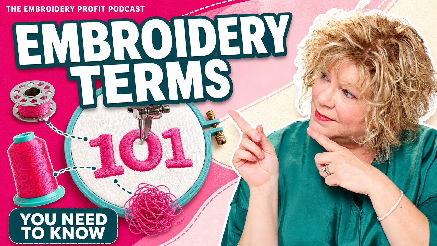Embroidery Terms You Need To Know with Hope Yoder