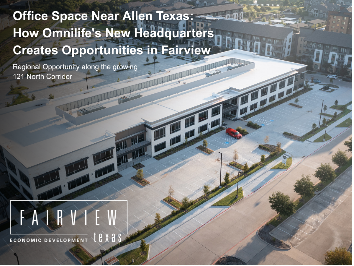 Major Investment Along SH 121 Highlights Business Opportunities Near Fairview, Texas