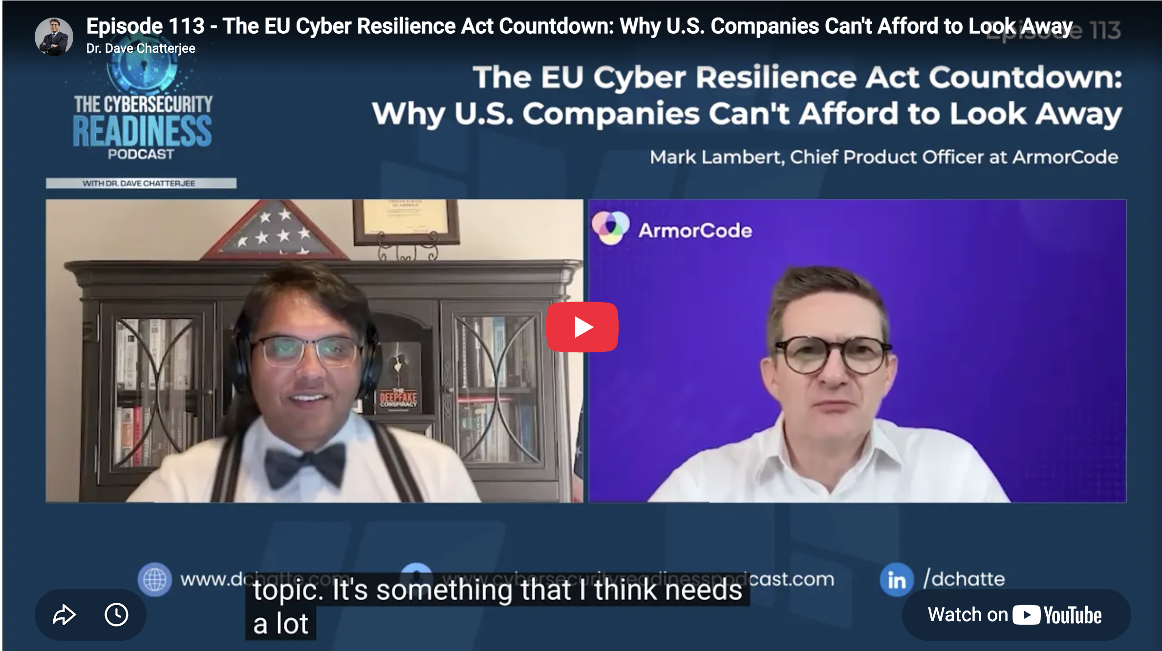Episode 113 - The EU Cyber Resilience Act Countdown: Why U.S. Companies Can't Afford to Look Away