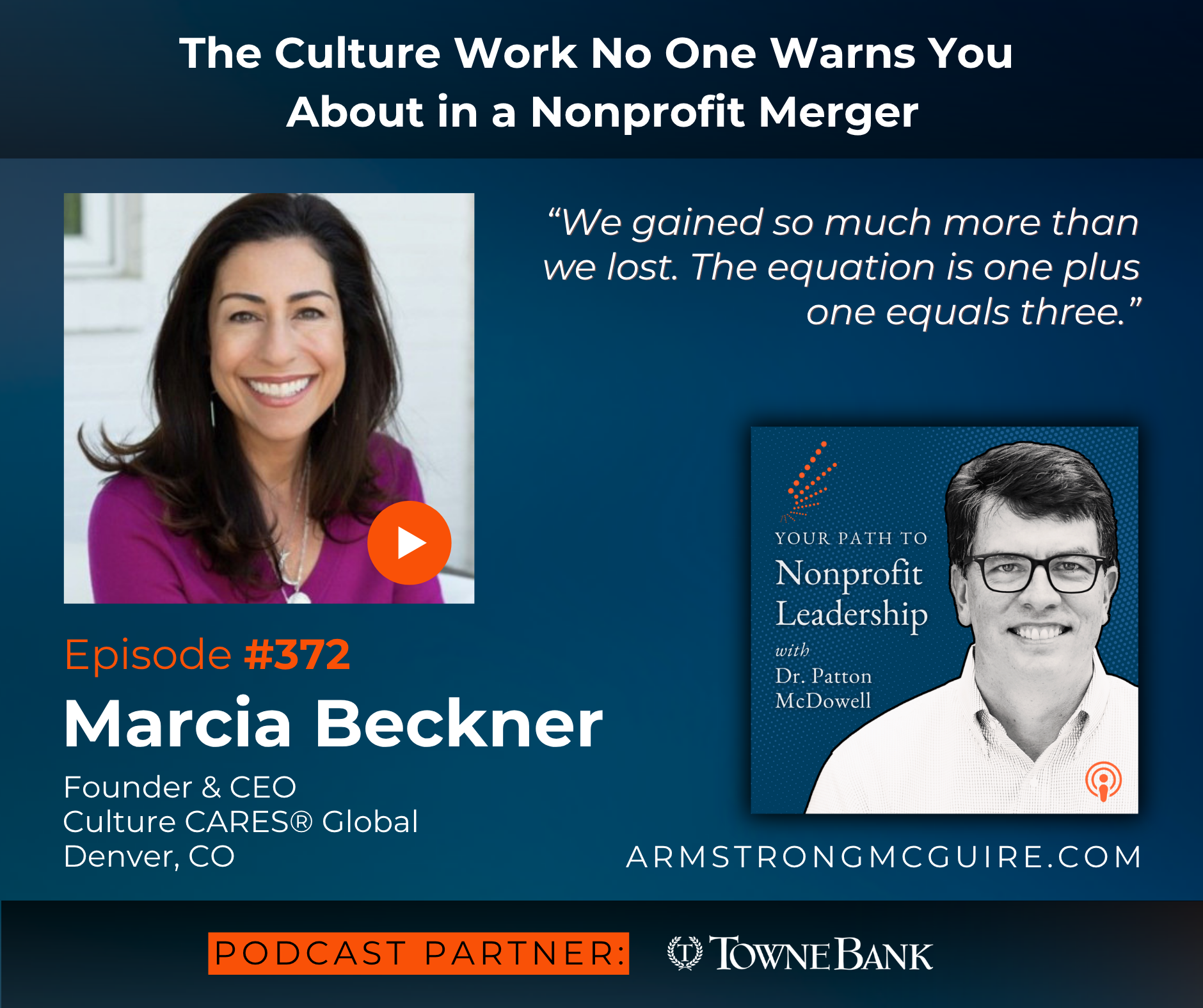 372: The Culture Work No One Warns You About in a Nonprofit Merger (Marcia Beckner)