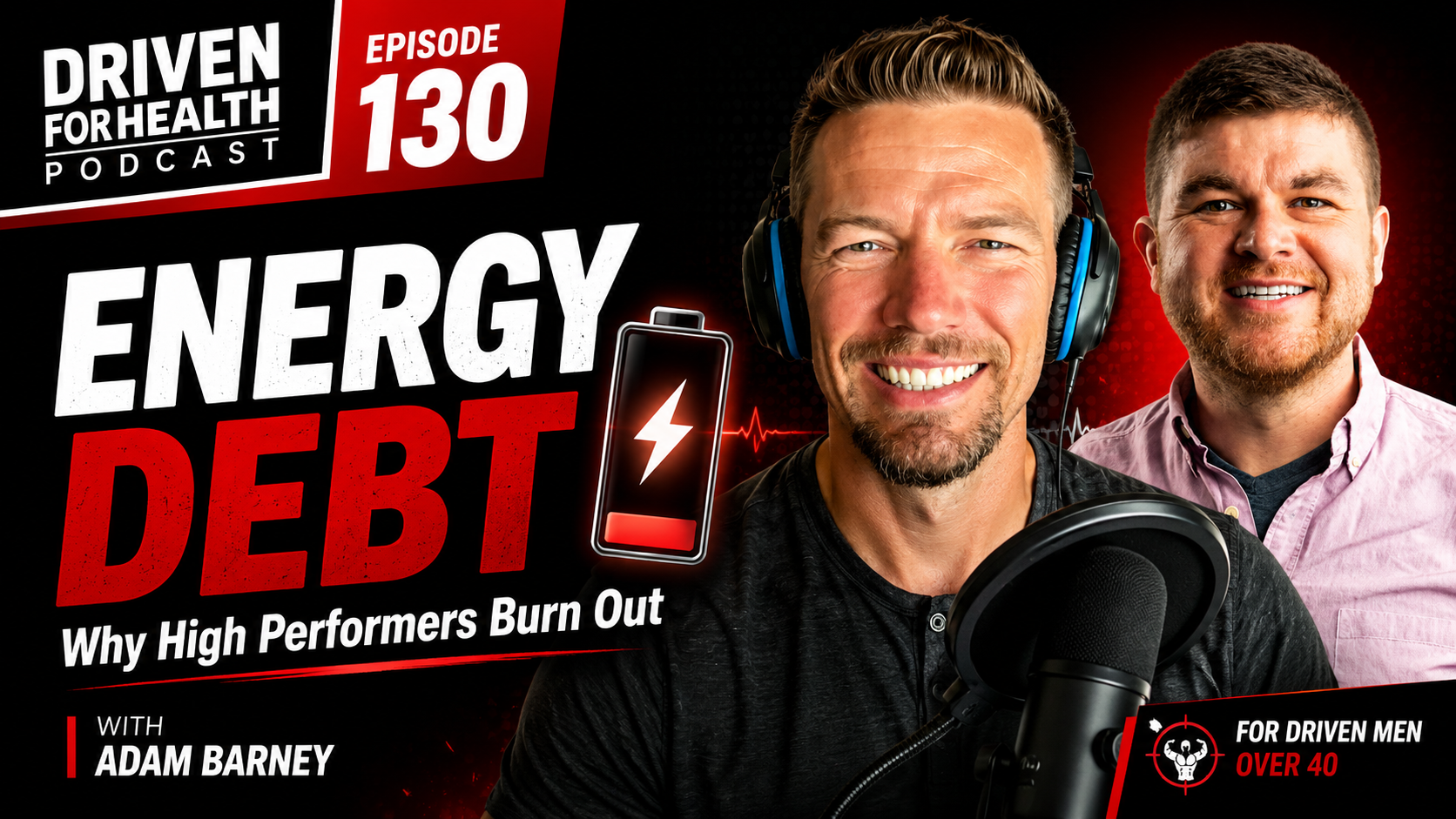 The Energy Debt Every Successful Man Is Paying