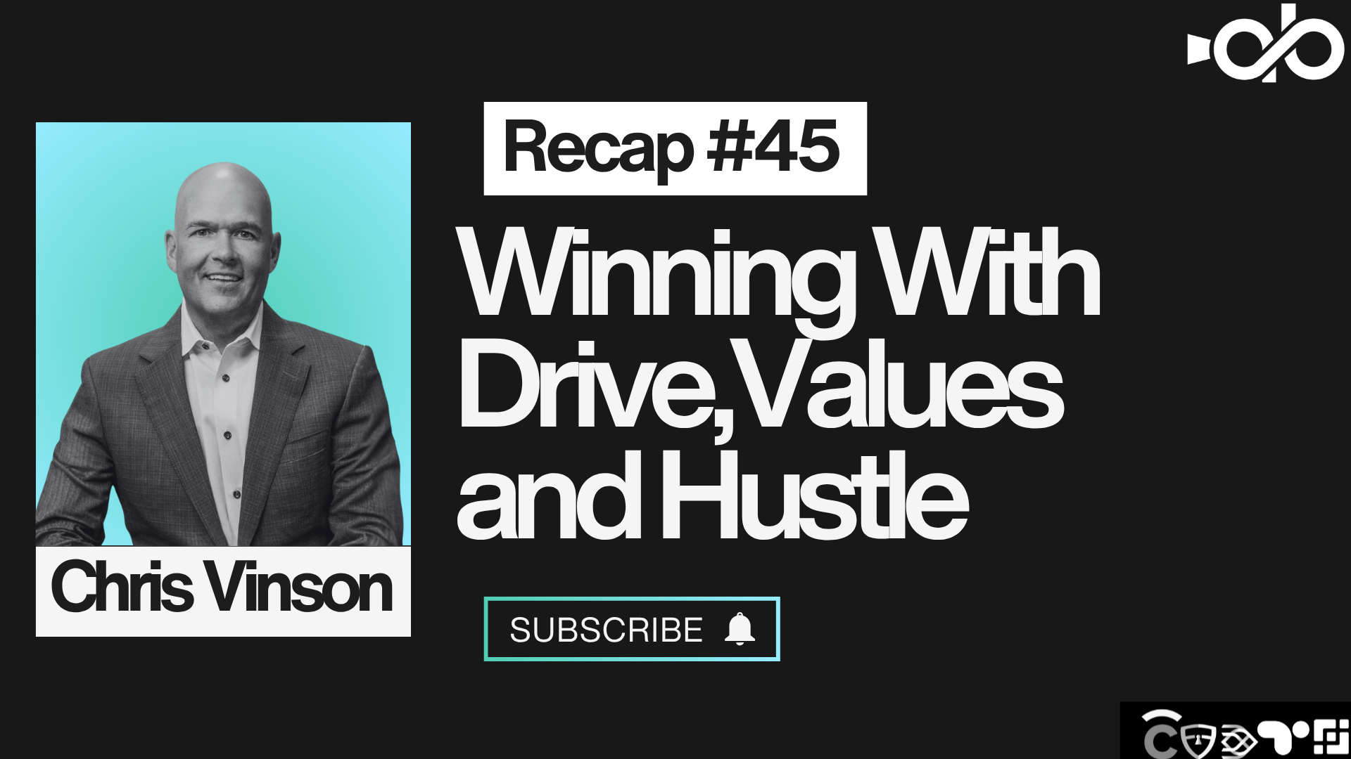 Winning With Drive, Values and Hustle ft. Chris Vinson Winning With Drive, Values and Hustle ft. Chris Vinson