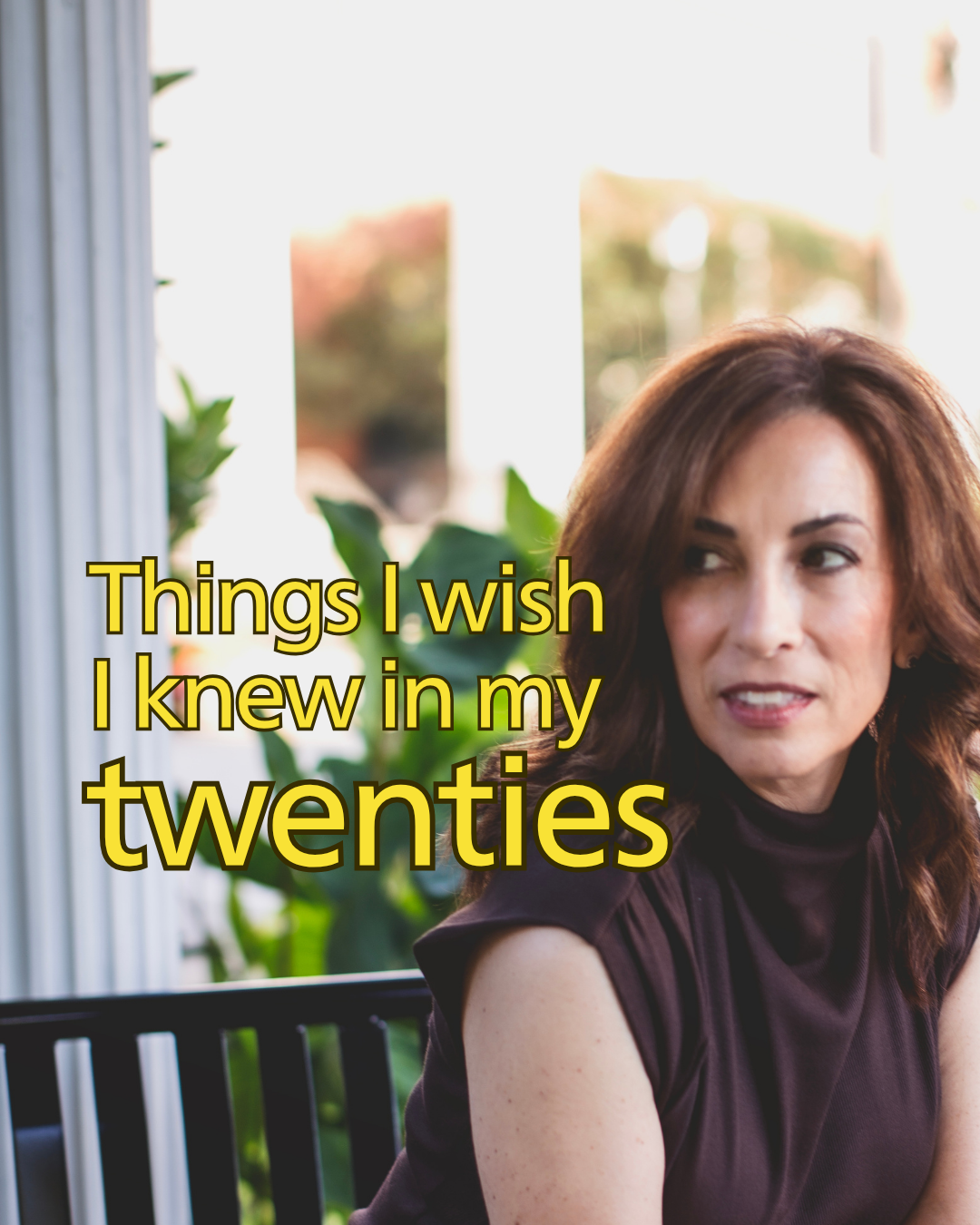Things I wish I knew in my 20's