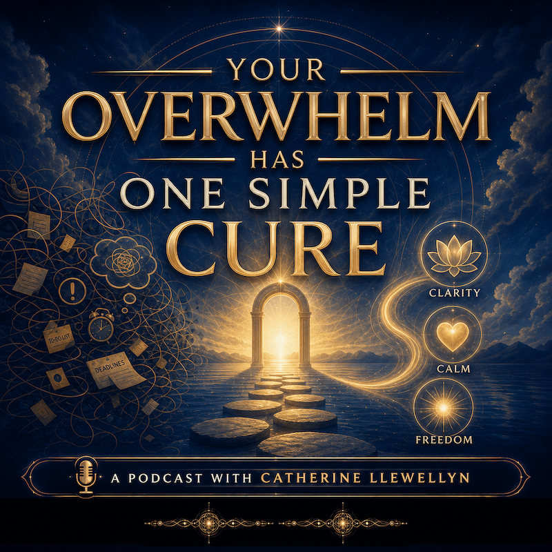 Your Overwhelm Has One Simple Cure
