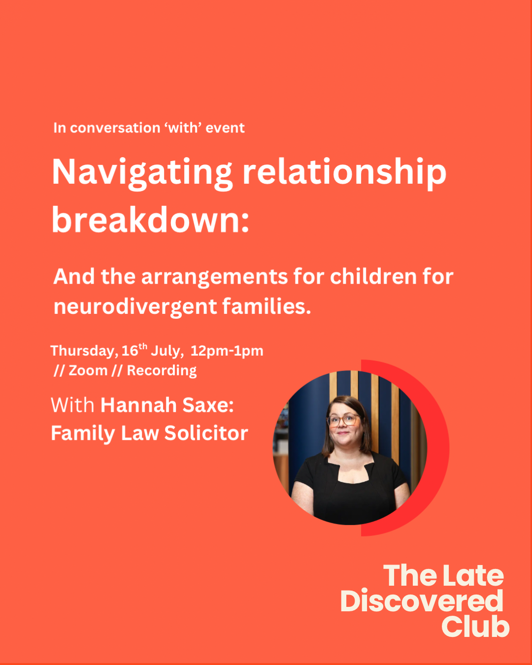 In Conversation With' Event - Navigating Relationship Breakdown - 16th July 12pm-1pm