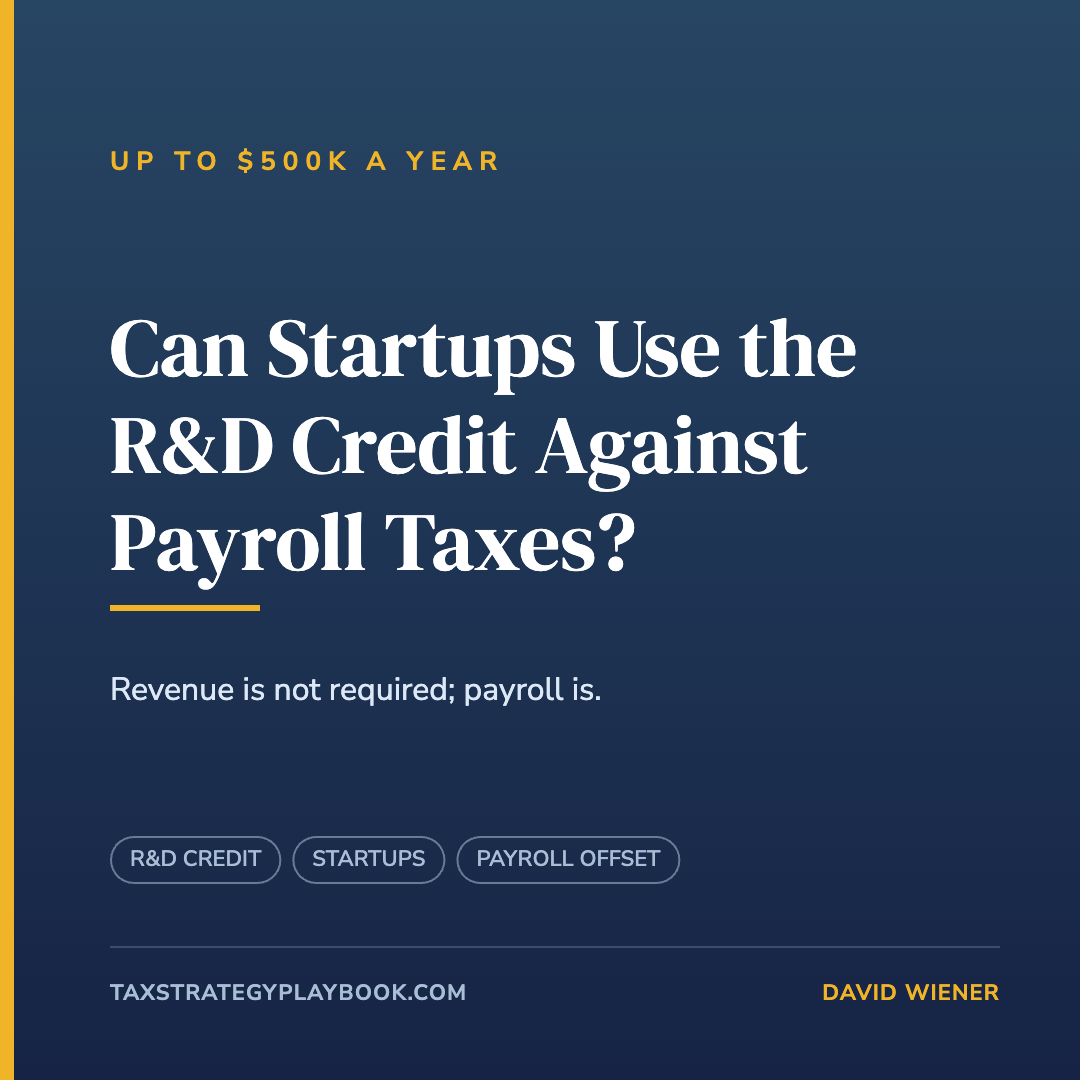 Can Startups Use the R&D Credit Against Payroll Taxes?