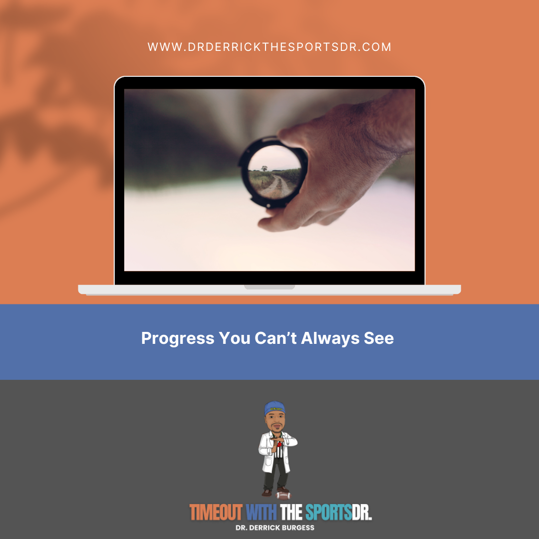 Progress You Can’t Always See