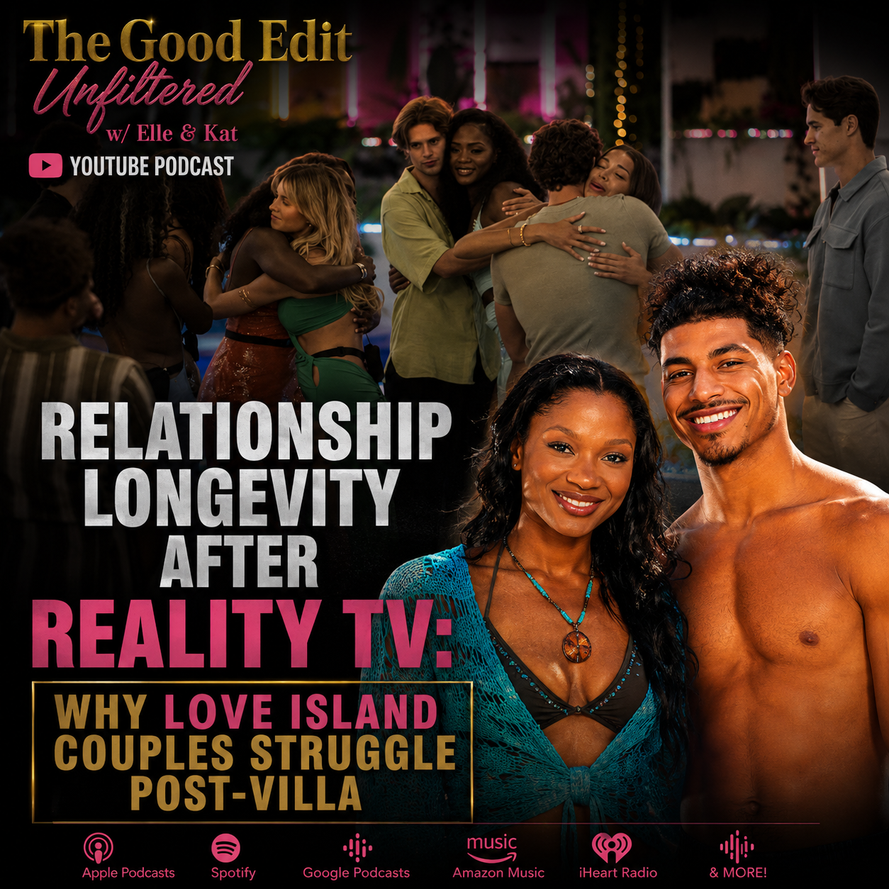 Relationship Longevity After Reality TV: Why Love Island Couples Struggle Post-Villa
