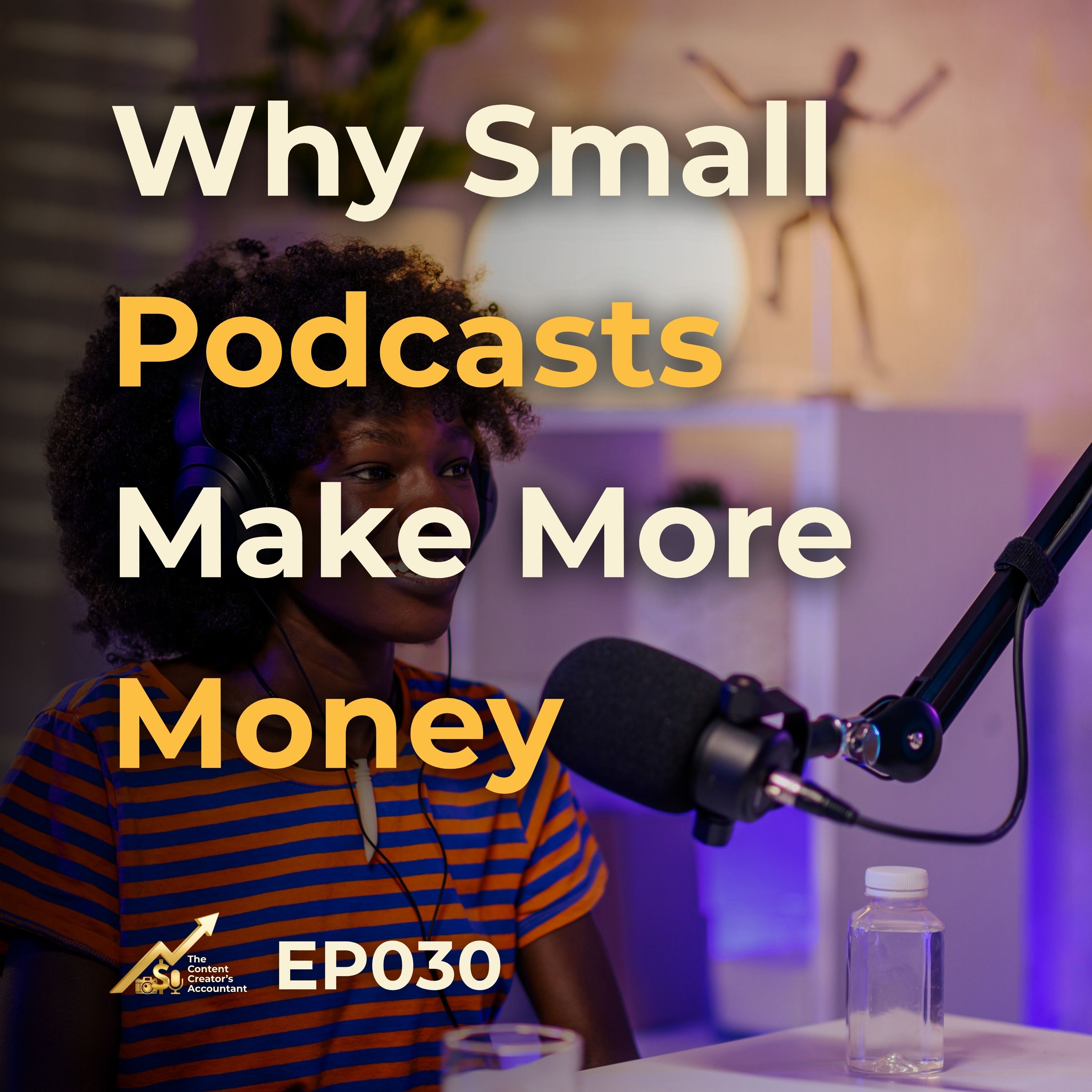 How a Podcast With 800 Listeners Earns More Than One With 50,000