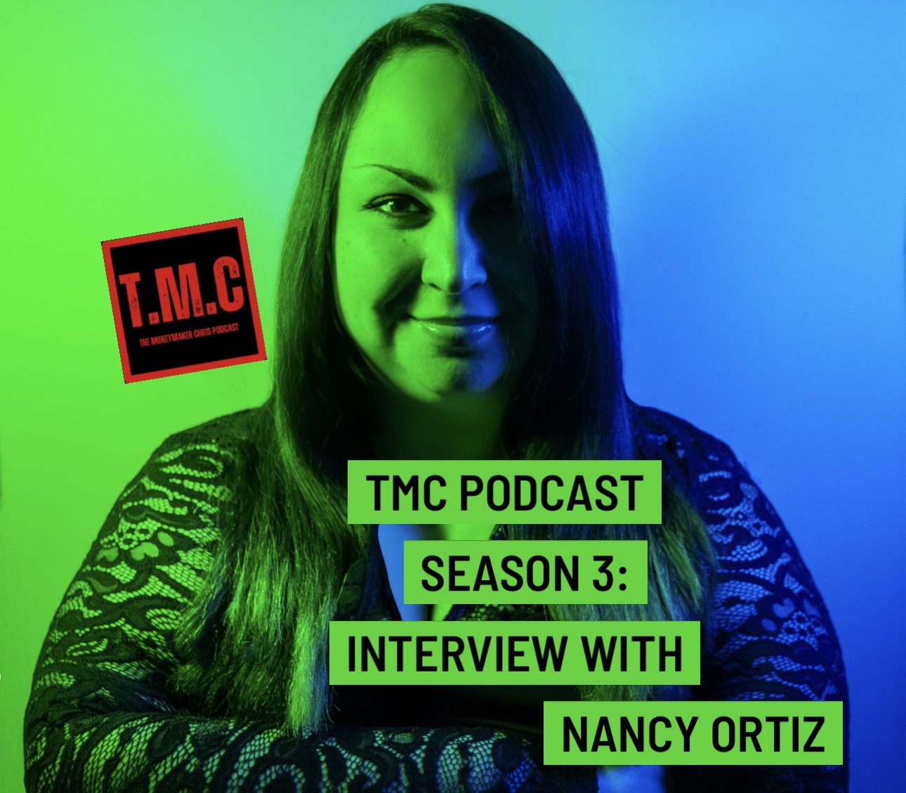 TMC Podcast Season 3 Episode 41. Interview with Nancy Ortiz