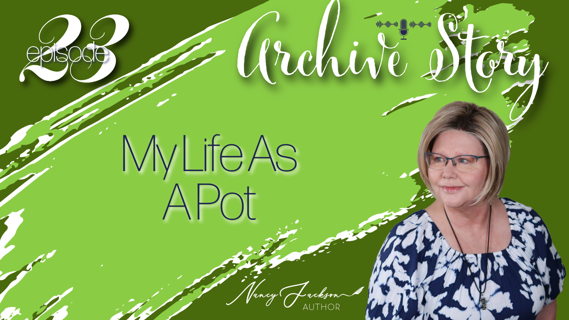 Archive Story | My Life As A Pot - Episode 23