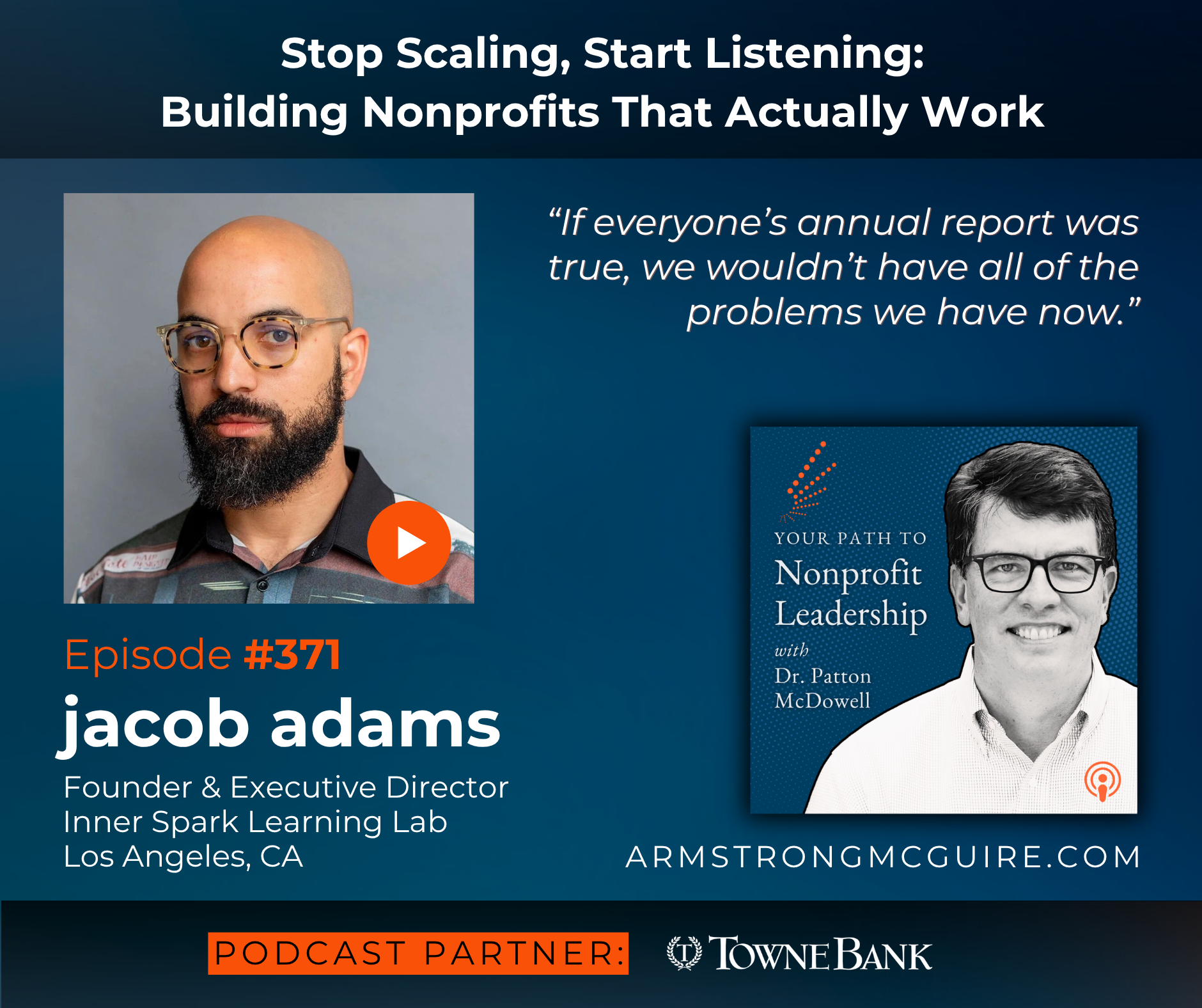 371: Stop Scaling, Start Listening: Building Nonprofits That Actually Work (jacob adams)