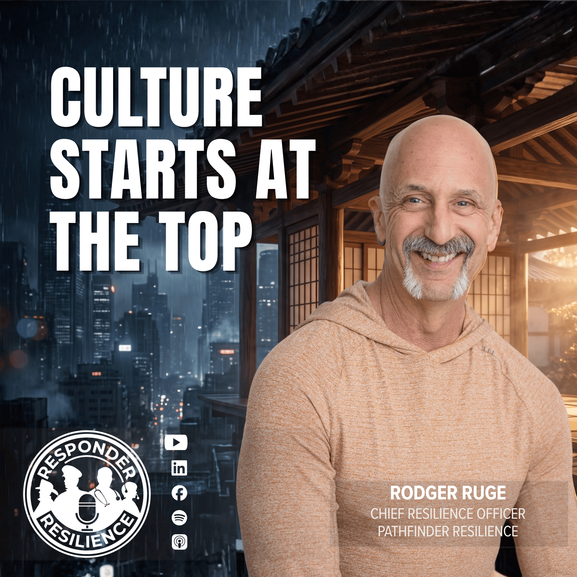 S6 E43 Building Resilient First Responder Leadership: Rodger Ruge, Pathfinder Resilience