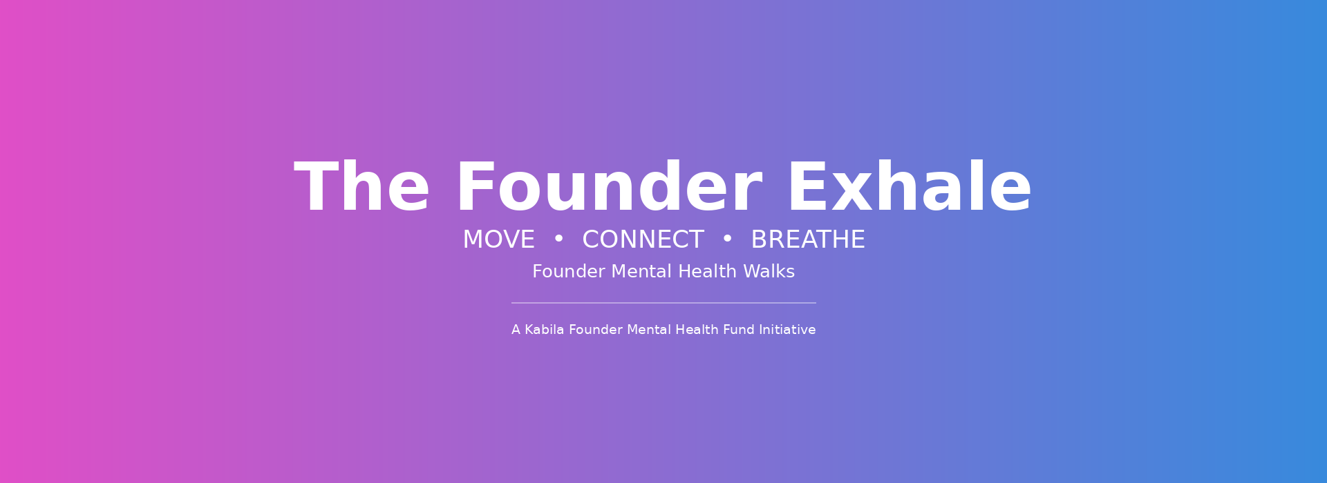 The Founder Exhale