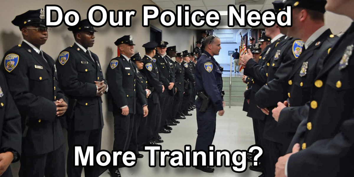 Can Police Training Ever Be Enough?
