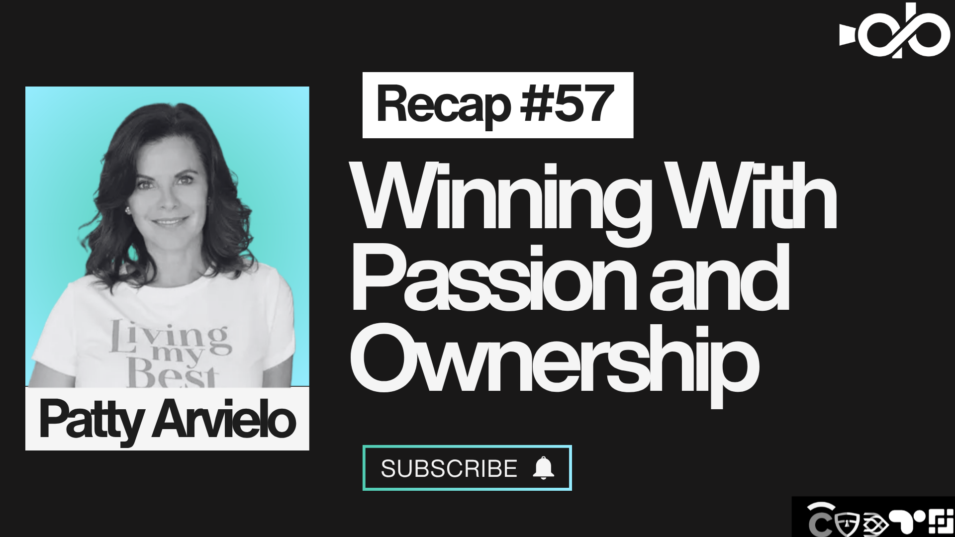 Winning With Passion & Ownership ft. Patty Arvielo Winning With Passion & Ownership ft. Patty Arvielo