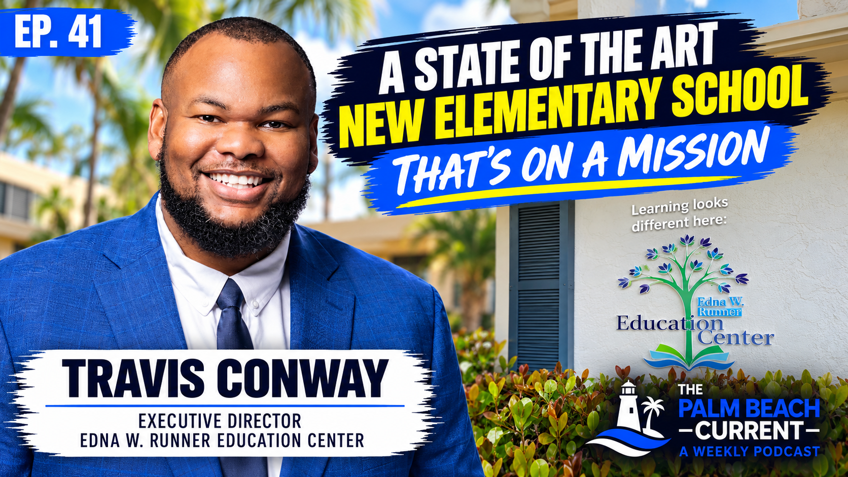Travis Conway, Executive Director of the Edna W. Runner Education Center Ep. 41