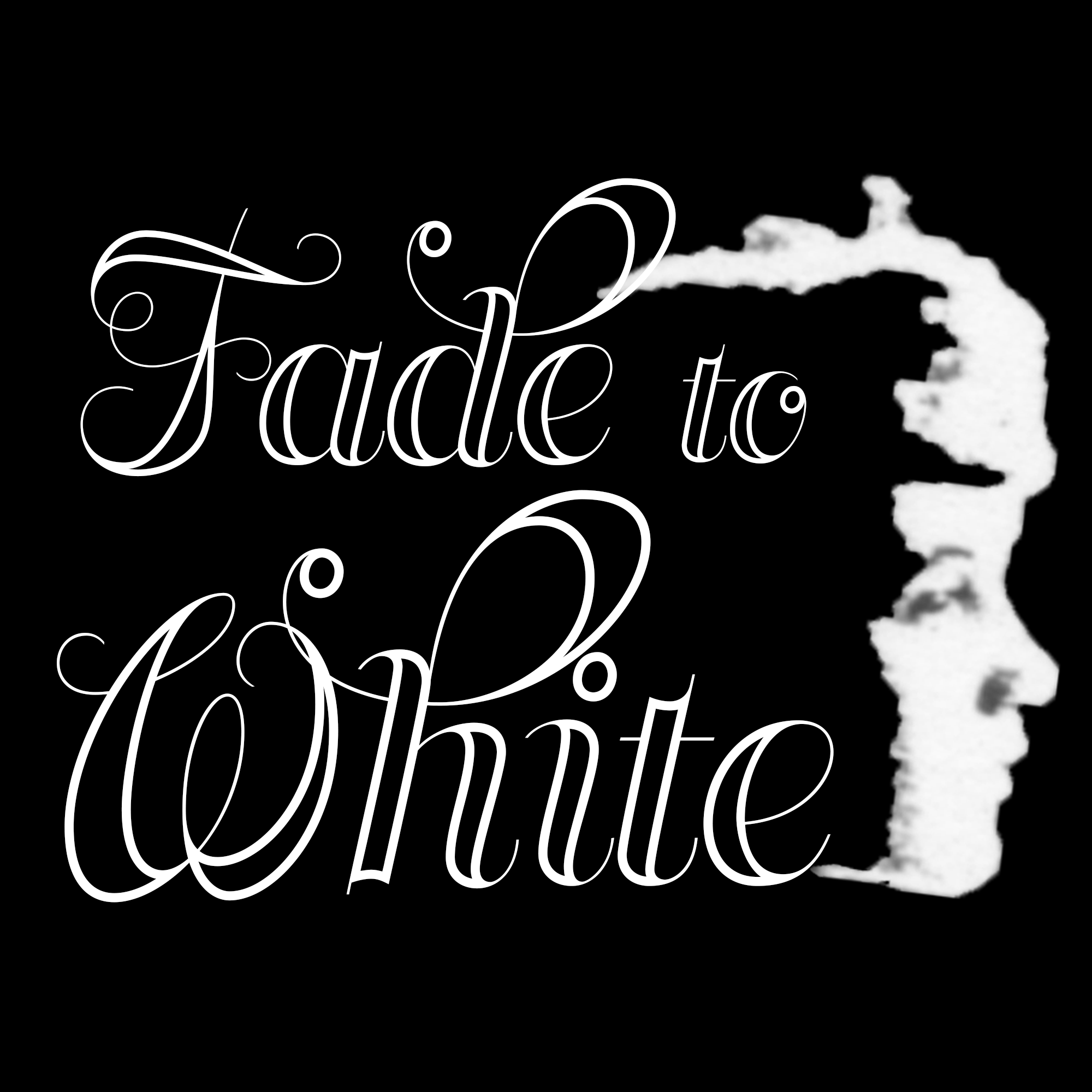 Fade To White