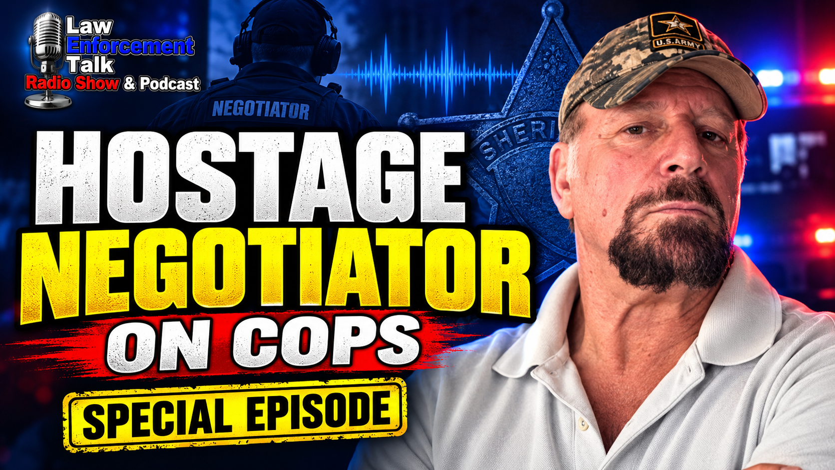 What It Really Takes to Be a Sheriff's Hostage Negotiator in High-Stakes Crisis Scenarios