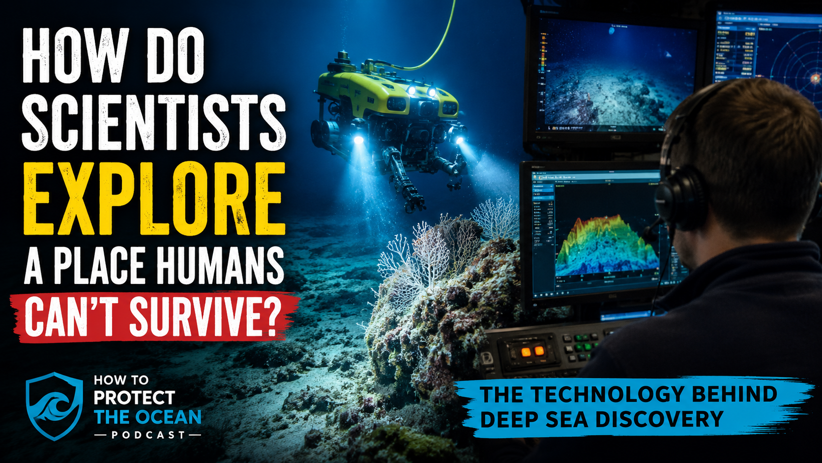 How Scientists Explore the Deep Ocean Without Diving