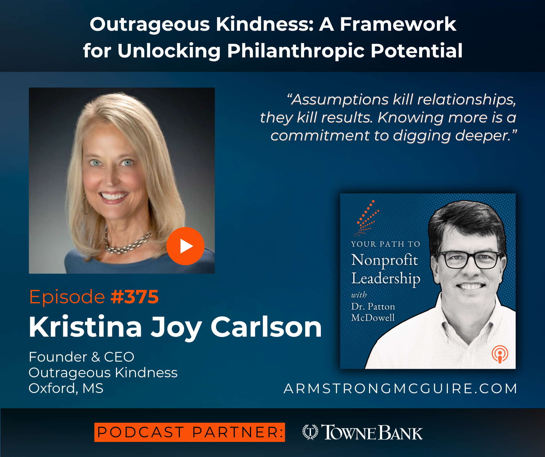 375: Outrageous Kindness: A Framework for Unlocking Philanthropic Potential (Kristina Joy Carlson)