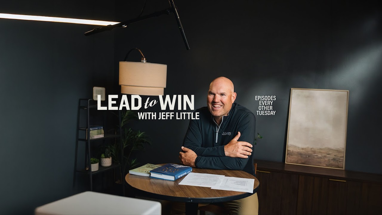 Lead to Win with Jeff Little