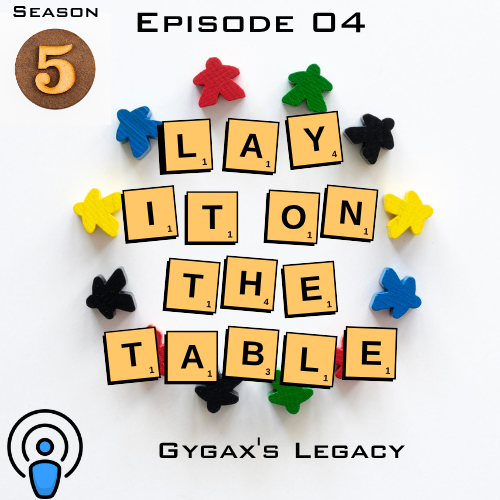 Gygax's Legacy Gygax's Legacy