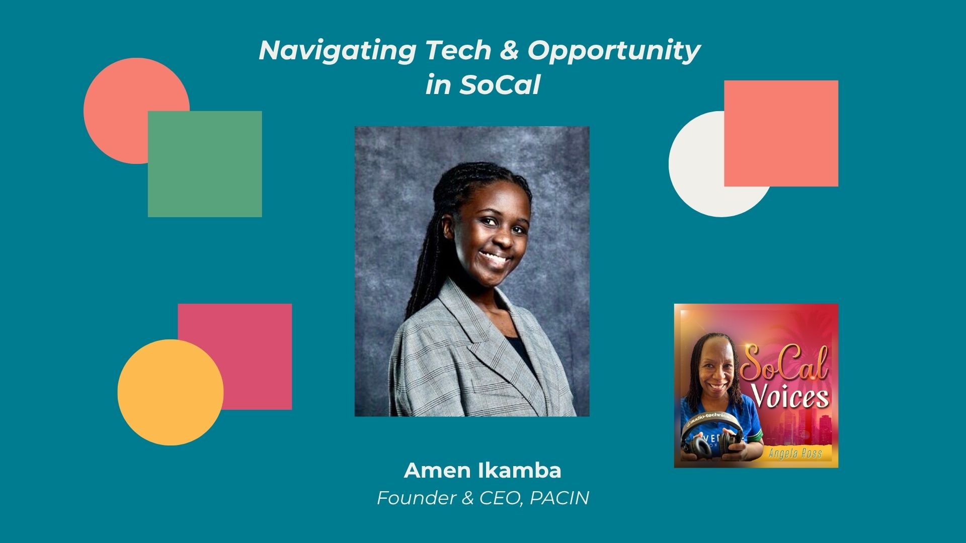 Navigating Tech & Opportunity in SoCal