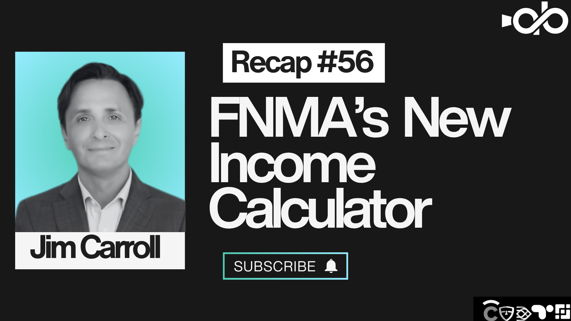 FNMA's New Income Calculator ft. Jim Carroll FNMA's New Income Calculator ft. Jim Carroll