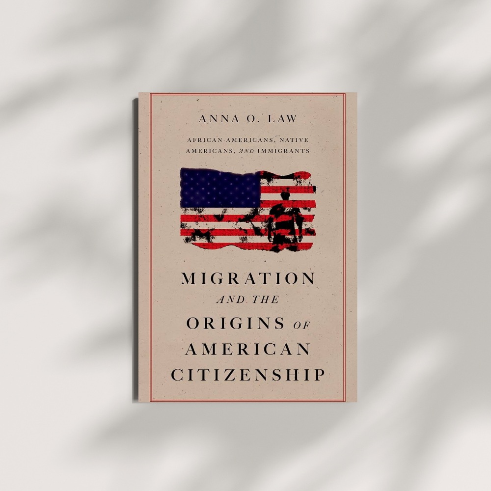 Clio's Review: Migration and the Origins of American Citizenship