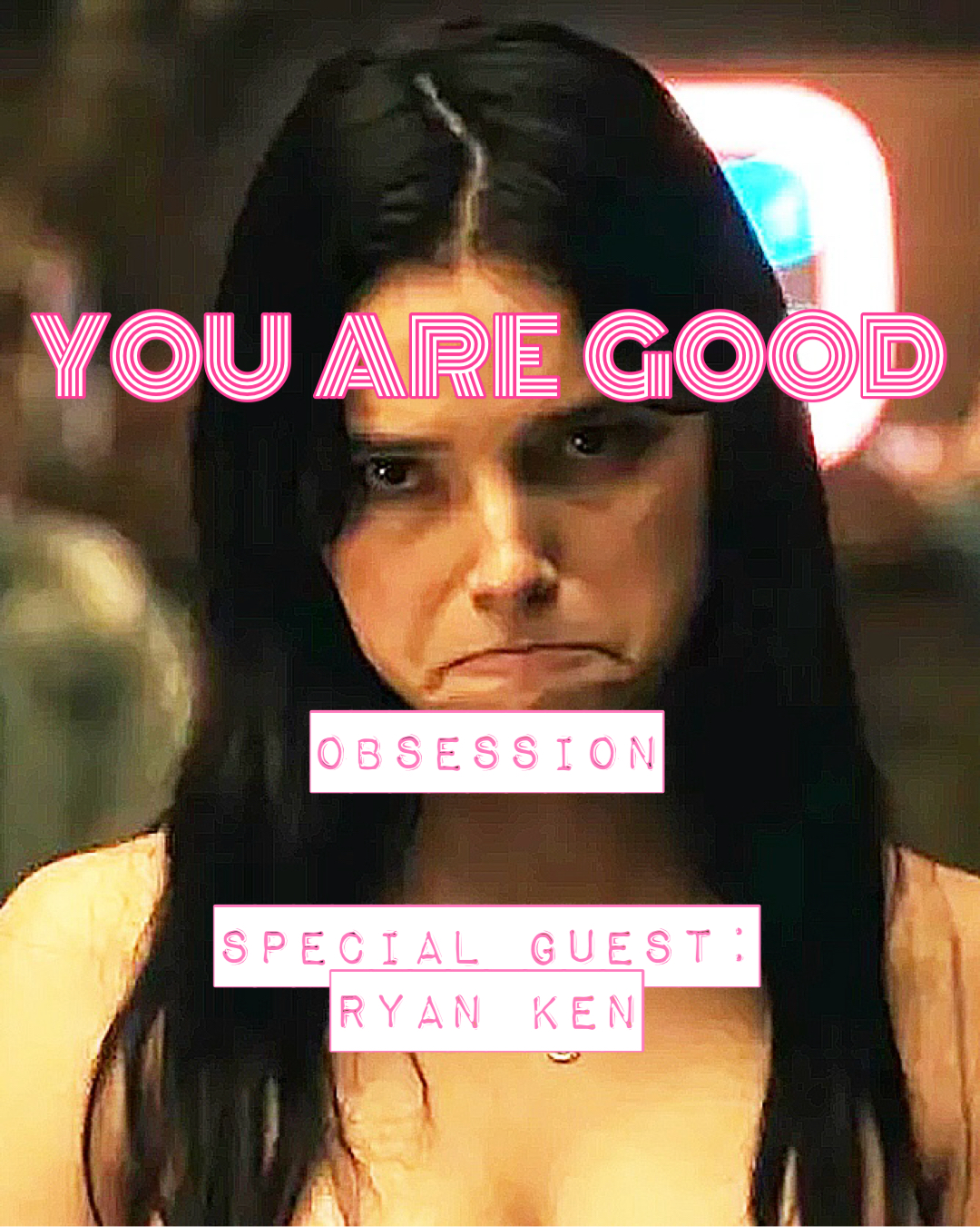 Obsession w. Ryan Ken