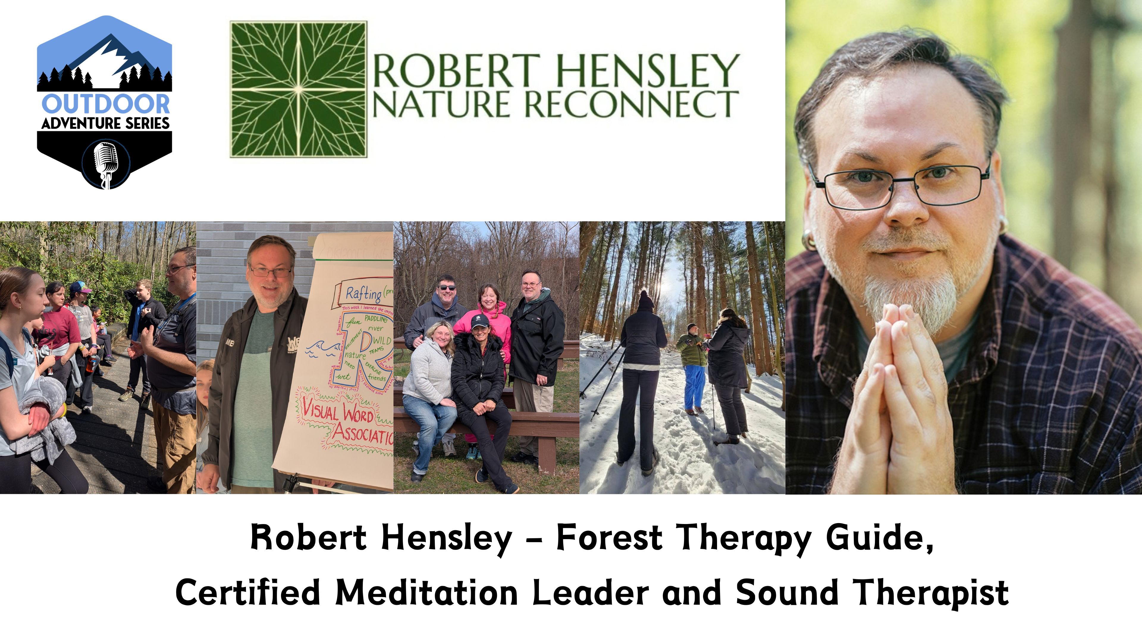 Healing Through Nature: Robert Hensley on Forest Bathing, Sound Therapy, and Rewilding