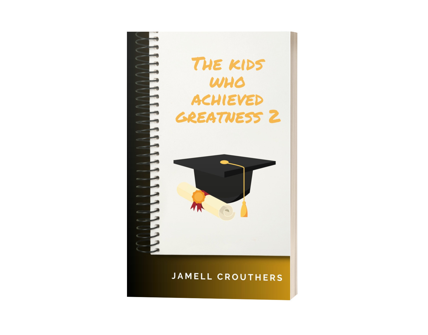 Podcast #417-Writing "The Kids Who Achieved Greatness 2 "