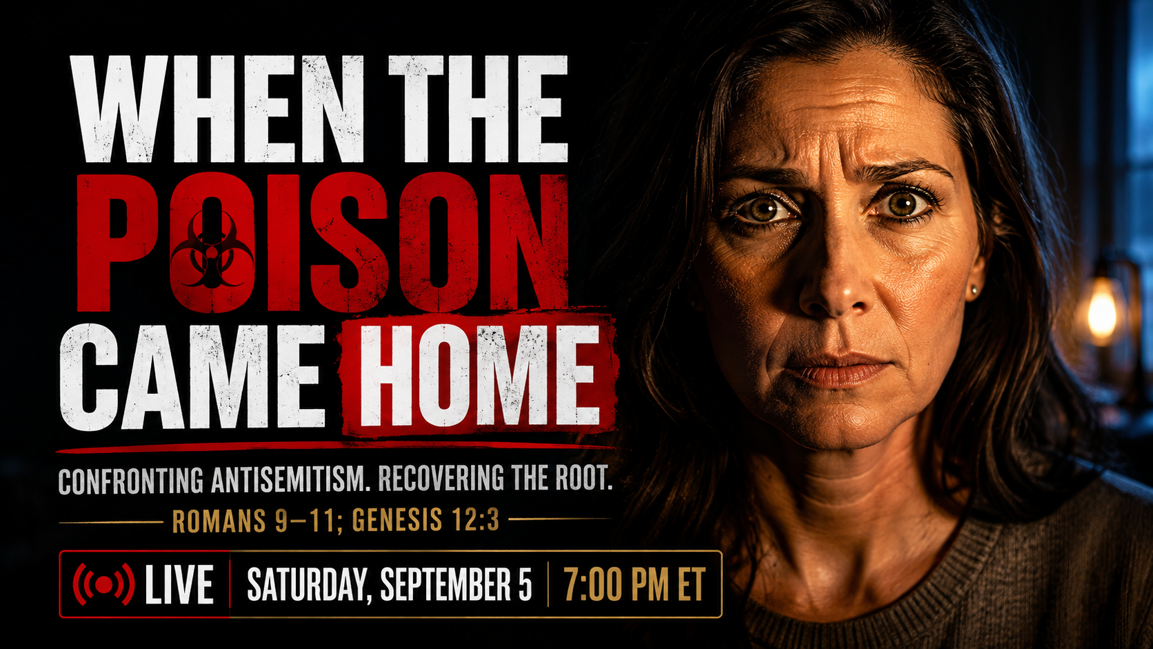 WHEN THE POISON CAME HOME