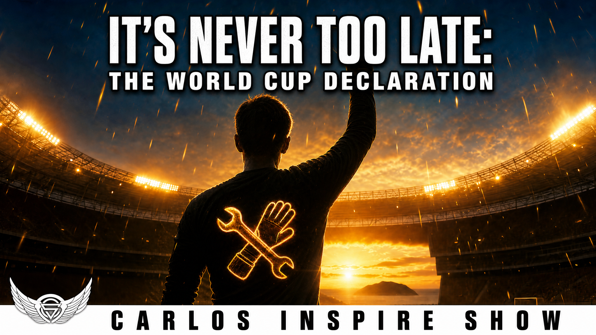 It's Never Too Late: The World Cup Declaration