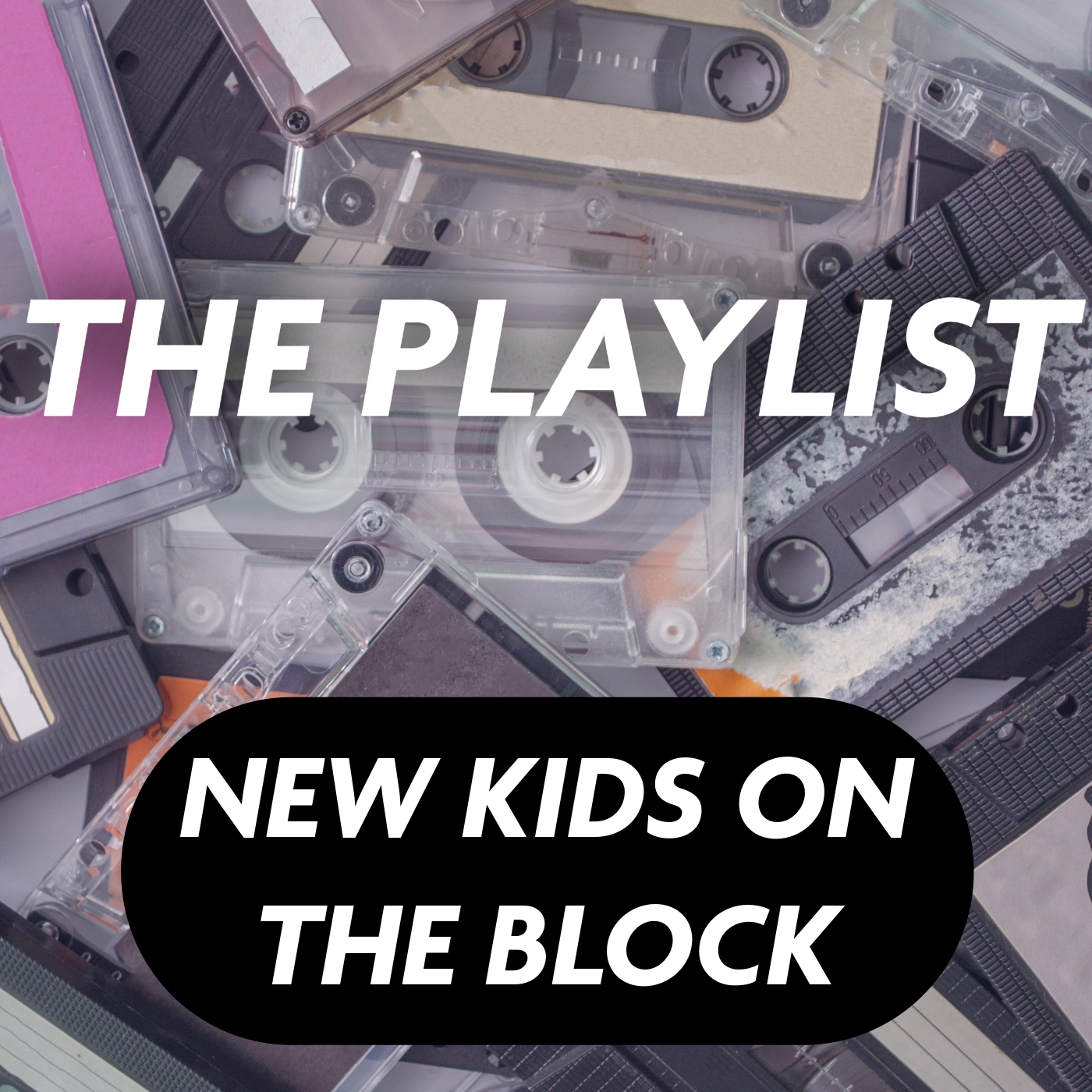 New Kids On The Block | The Playlist New Kids On The Block | The Playlist